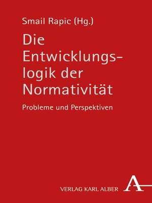 cover image of Die Entwicklungslogik der Normativität